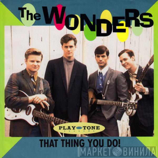 The Wonders - That Thing You Do! / Dance With Me Tonight