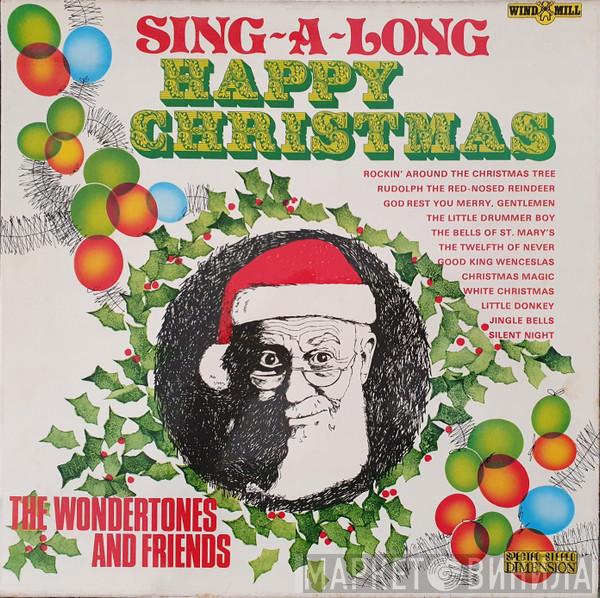 The Wondertones & Friends - Sing-A-Long Happy Christmas