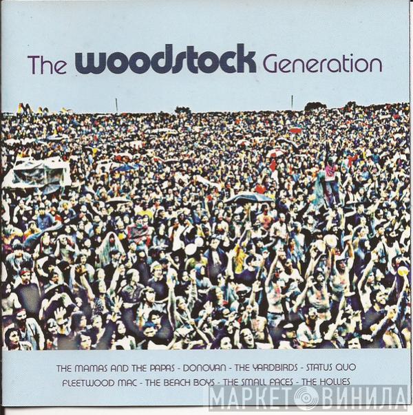  - The Woodstock Generation