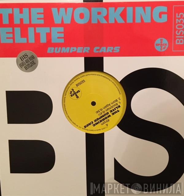 The Working Elite - Bumper Cars