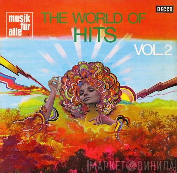  - The World Of Hits Vol. 2