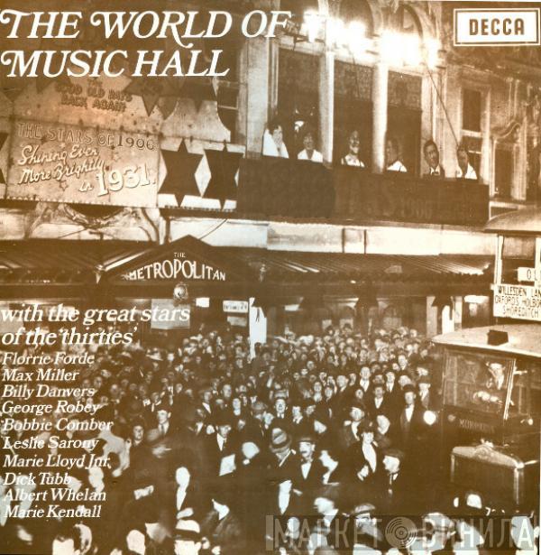  - The World Of Music Hall With The Great Stars Of The Thirties