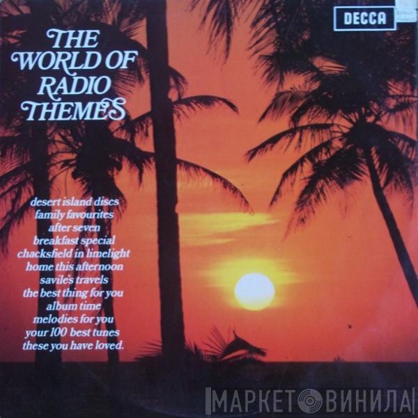 - The World Of Radio Themes