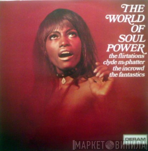  - The World Of Soul Power
