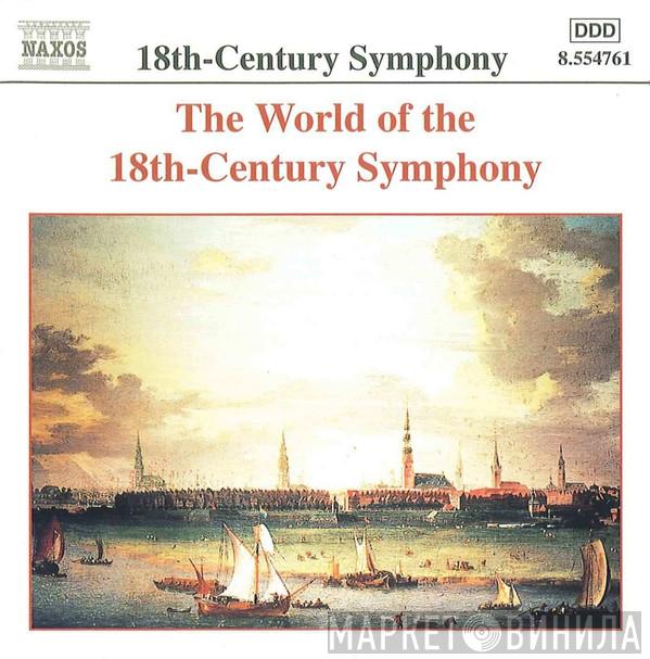  - The World Of The 18-Century Symphony