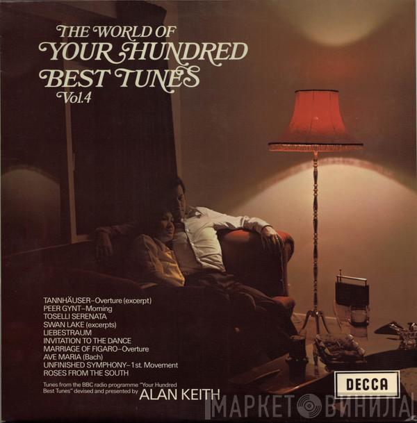  - The World Of Your Hundred Best Tunes Vol. 4