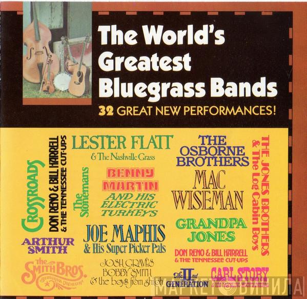  - The World's Greatest Bluegrass Bands