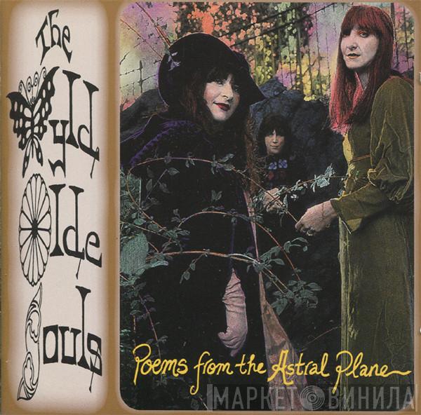 The Wyld Olde Souls - Poems From The Astral Plane