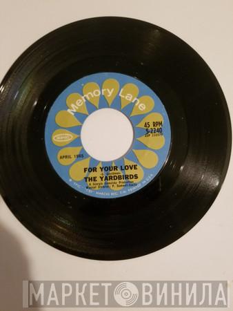  The Yardbirds  - For Your Love / Heart Full Of Soul