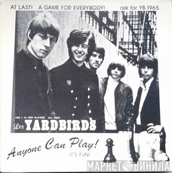  The Yardbirds  - Anyone Can Play! It's Fun! At Last! A Game For Everybody!