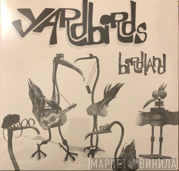  The Yardbirds  - Birdland