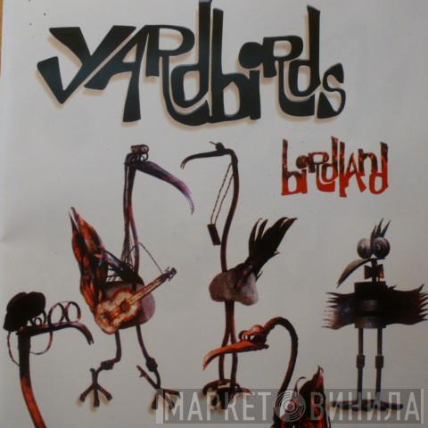  The Yardbirds  - Birdland