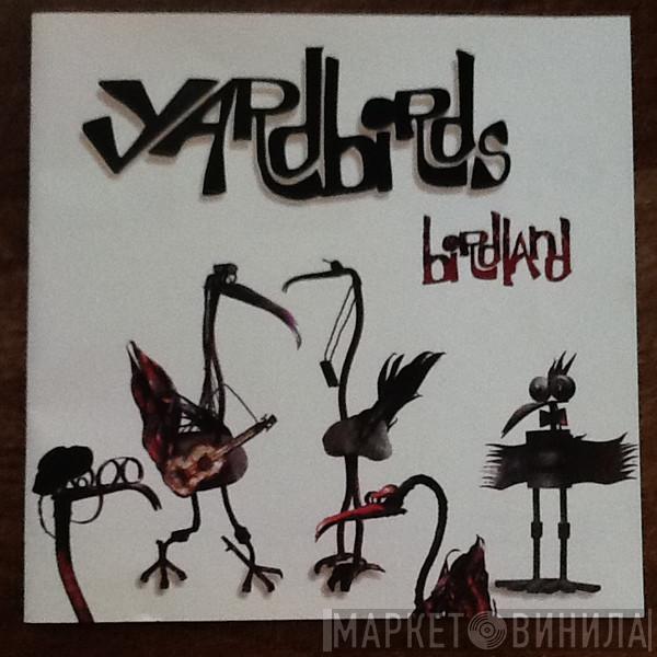  The Yardbirds  - Birdland
