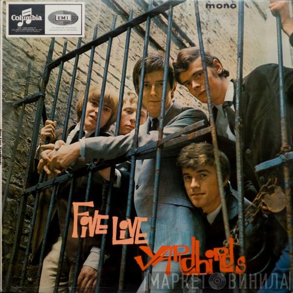 The Yardbirds - Five Live Yardbirds