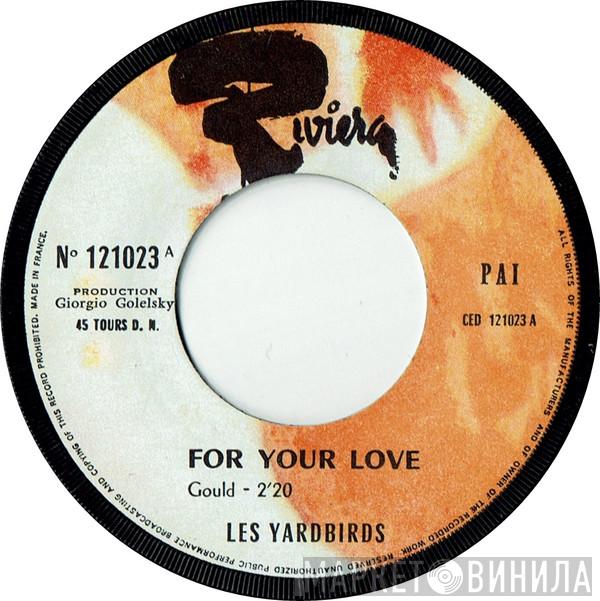  The Yardbirds  - For Your Love