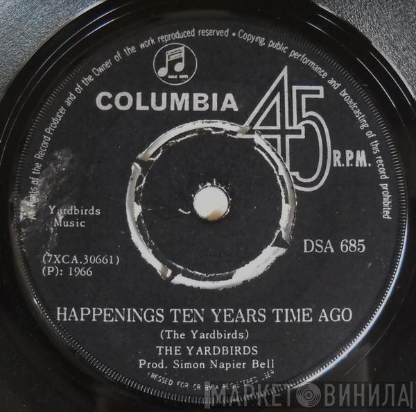  The Yardbirds  - Happenings Ten Years Time Ago
