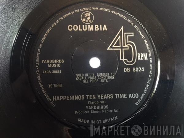  The Yardbirds  - Happenings Ten Years Time Ago