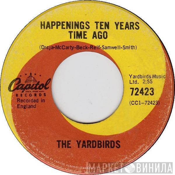  The Yardbirds  - Happenings Ten Years Time Ago