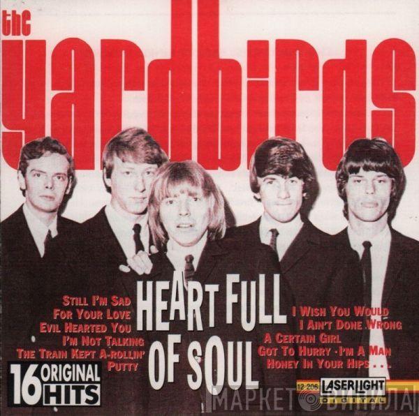  The Yardbirds  - Heart Full Of Soul