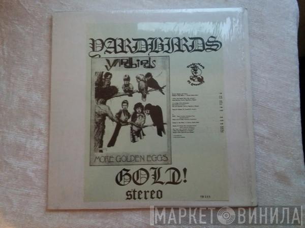  The Yardbirds  - More Golden Eggs