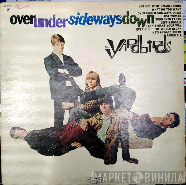  The Yardbirds  - Over Under Sideways Down