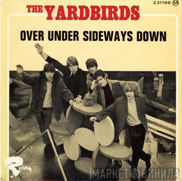 The Yardbirds - Over Under Sideways Down