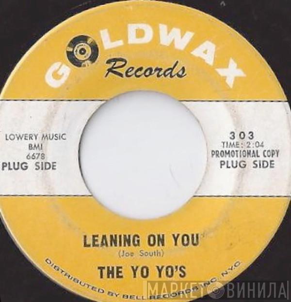 The Yo Yo's - Leaning On You