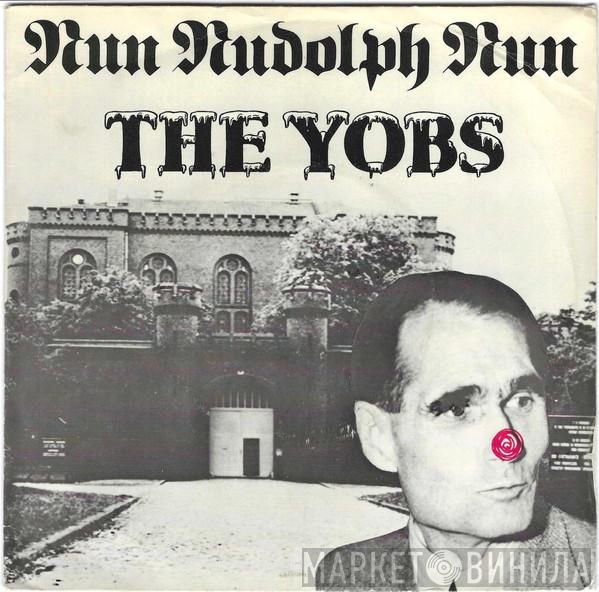 The Yobs - Run Rudolph Run / The Worm Song