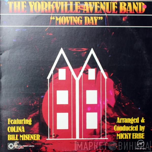 The Yorkville Avenue Band - Moving Day (Featuring... COLINA / BILL MISENER)