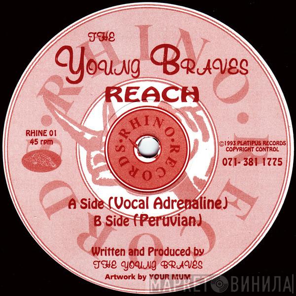 The Young Braves - Reach