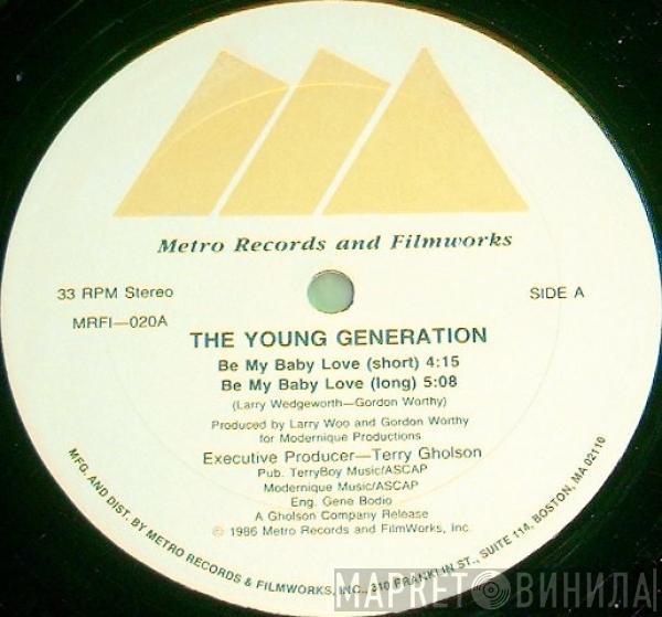  The Young Generation   - Be My Baby Love