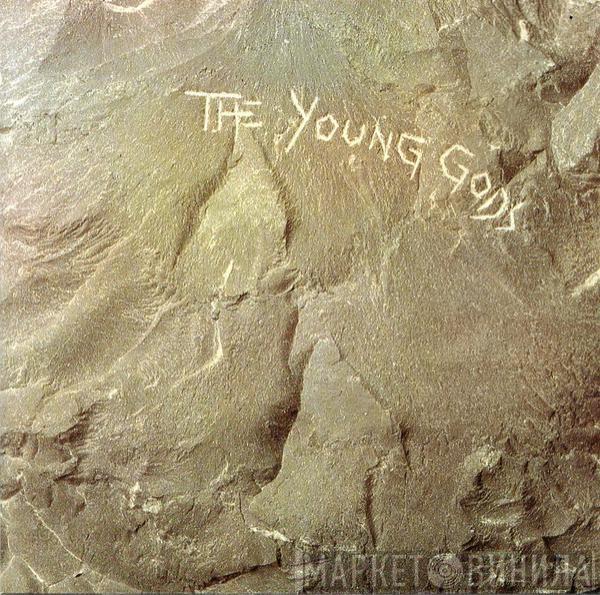  The Young Gods  - The Young Gods