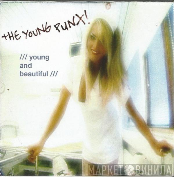  The Young Punx  - Young And Beautiful