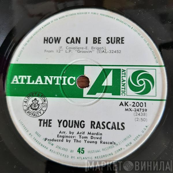  The Young Rascals  - How Can I Be Sure