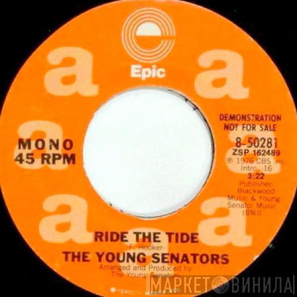 The Young Senators - Ride The Tide