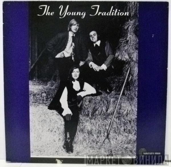 The Young Tradition - The Young Tradition