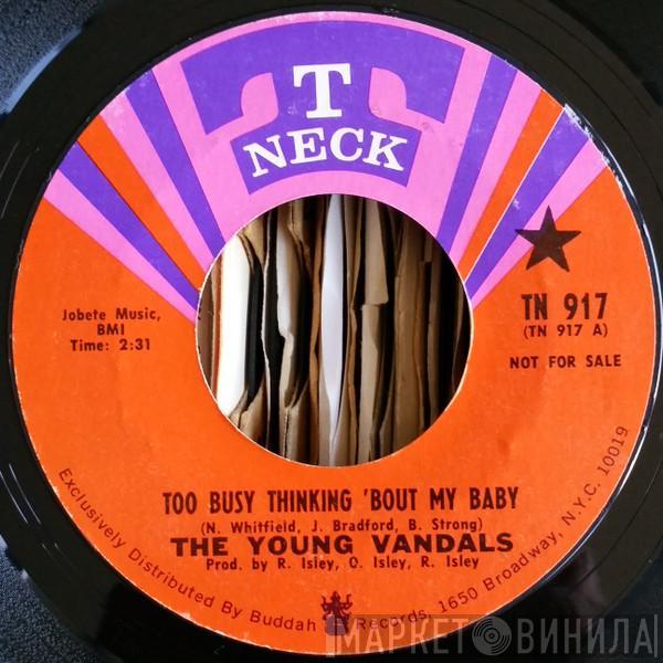 The Young Vandals - Too Busy Thinking Bout My Baby