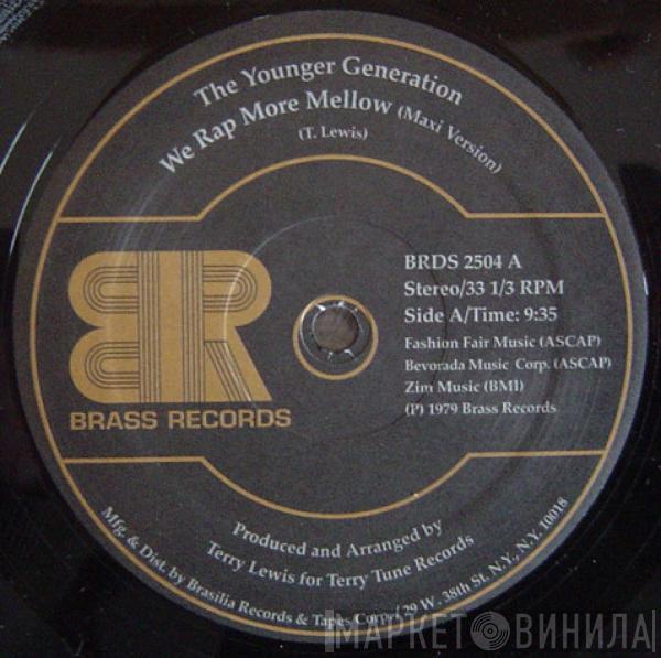 The Younger Generation - We Rap More Mellow