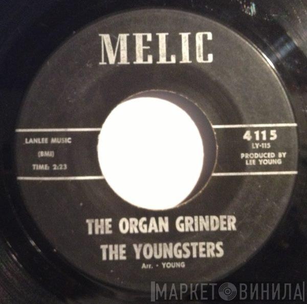 The Youngsters  - The Organ Grinder