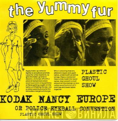 The Yummy Fur - Kodak Nancy Europe