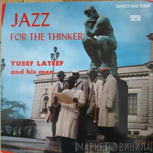 The Yusef Lateef Quintet - Jazz For The Thinker
