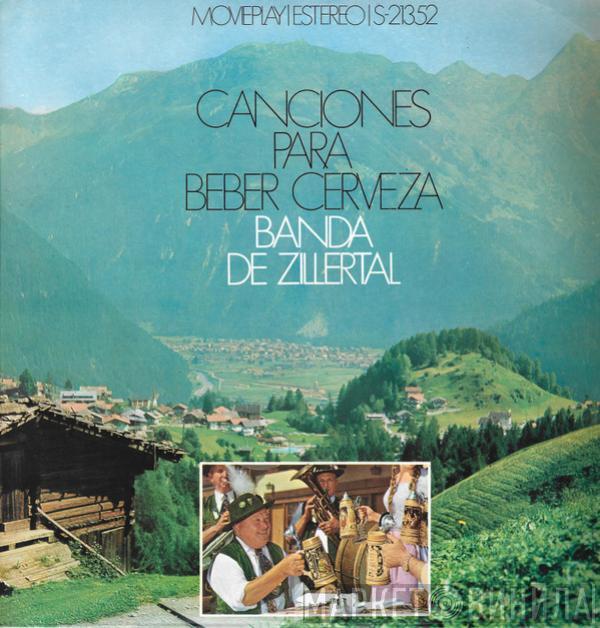 The Zillertal Band - Canciones Para Beber Cerveza