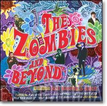 The Zombies - The Zombies And Beyond