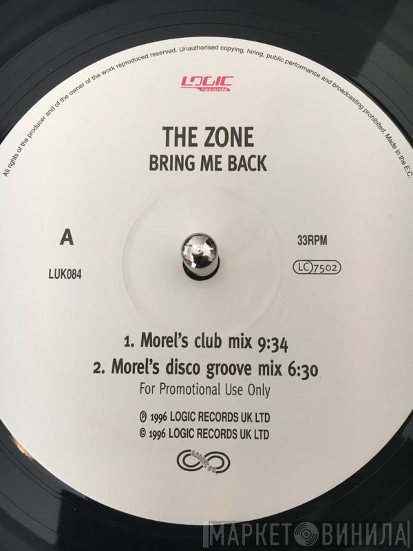 The Zone - Bring Me Back
