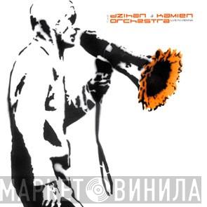 The dZihan & Kamien Orchestra - Live In Vienna