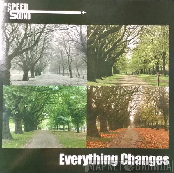 The speed of sound  - Everything Changes