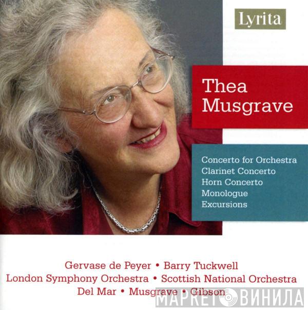 Thea Musgrave, Gervase de Peyer, Barry Tuckwell, The London Symphony Orchestra, Royal Scottish National Orchestra, Norman Del Mar, Alexander Gibson - Concerto For Orchestra, Clarinet Concerto, Horn Concerto, Monologue, Excursions