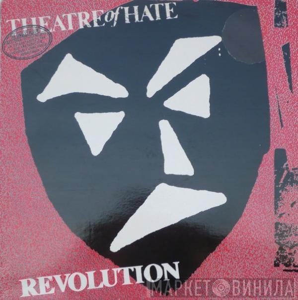  Theatre Of Hate  - Revolution