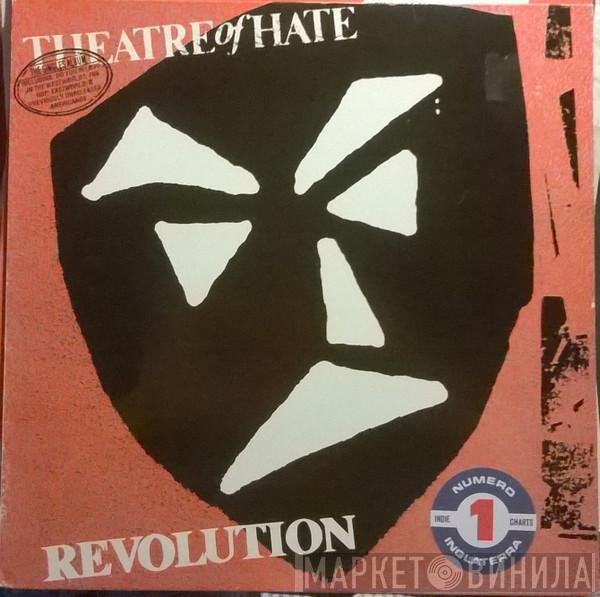  Theatre Of Hate  - Revolution