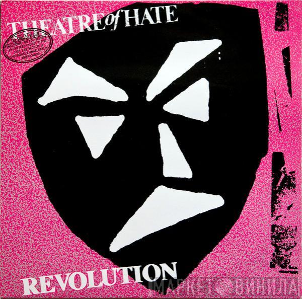  Theatre Of Hate  - Revolution